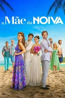 A Mãe da Noiva (2024)