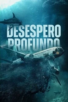 Desespero Profundo (2024)
