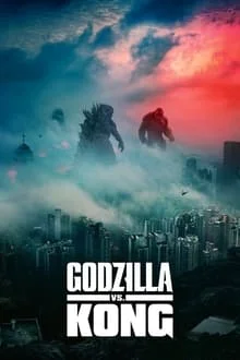 Godzilla vs. Kong (2021)