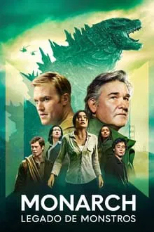 Monarch: Legado de Monstros 1ª Temporada (2023)