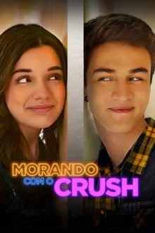 Morando com o Crush (2024)