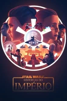 Star Wars: Lendas do Império (2024)