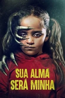 Sua Alma Será Minha (2022)