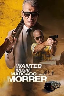 Wanted Man: Marcado Para Morrer (2024)