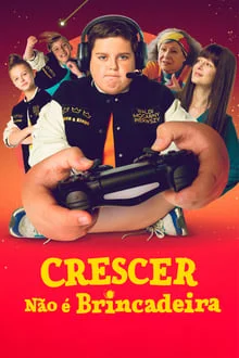 Crescer Não é Brincadeira (2022)