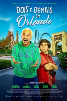 Dois é Demais em Orlando (2024)