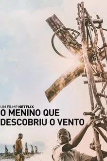 O Menino que Descobriu o Vento (2019)