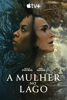 A Mulher no Lago 1ª Temporada (2024)
