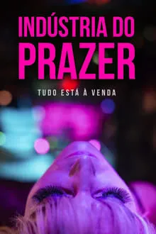 Indústria do Prazer (2023)