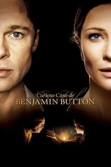 O Curioso Caso de Benjamin Button (2008)