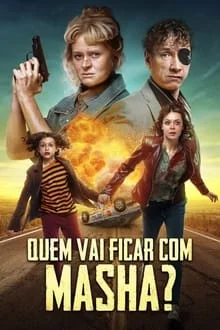 Quem Vai Ficar com Masha? (2022)