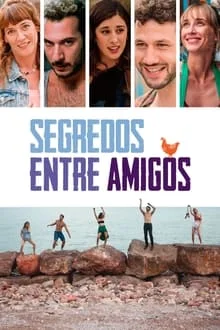 Segredos Entre Amigos (2022)