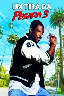 Um Tira da Pesada 3 (1994)