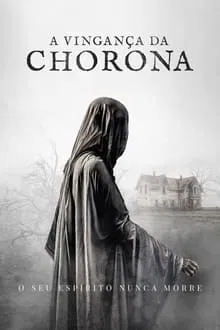 A Vingança da Chorona (2022)