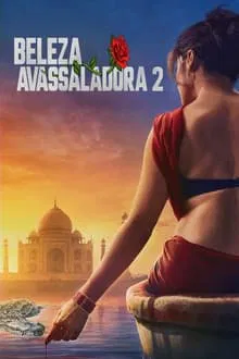 Beleza Avassaladora 2 (2024)