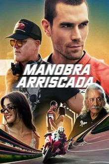Manobra Arriscada (2024)
