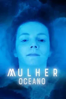 Mulher Oceano (2020)
