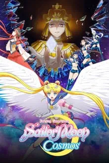 Pretty Guardian Sailor Moon Cosmos: O Filme – Parte 1 e 2 (2024)