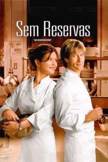 Sem Reservas (2007)