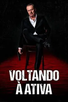 Voltando à Ativa (2020)