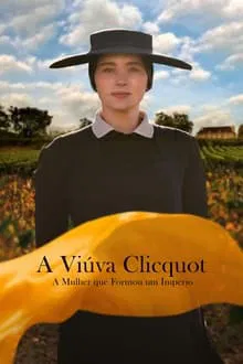 A Viúva Clicquot – A Mulher que Formou um Império (2024)