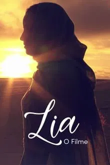 Lia: O Filme (2024)
