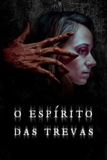 O Espírito das Trevas (2022)