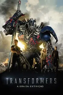 Transformers: A Era da Extinção (2014)