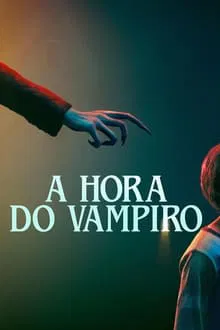 A Hora do Vampiro (2024)