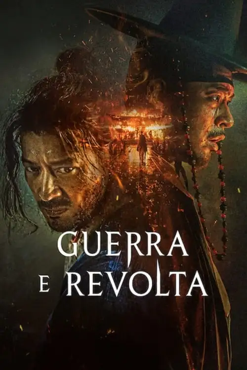 Guerra e Revolta (2024)