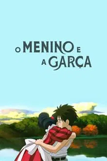 O Menino e a Garça (2023)