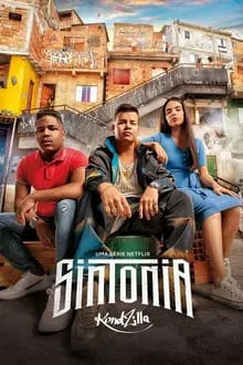 Sintonia 2ª Temporada (2021)
