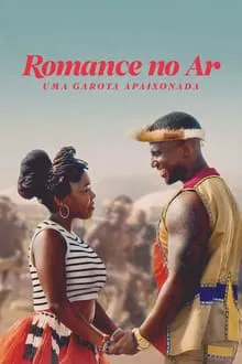 Romance no Ar: Uma Garota Apaixonada (2024)
