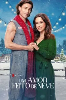 Um Amor Feito de Neve (2024)
