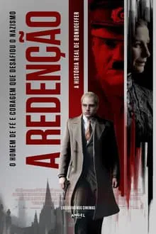 A Redenção – A História Real de Bonhoeffer (2025)