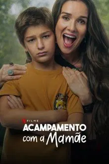 Acampamento com a Mamãe (2024)