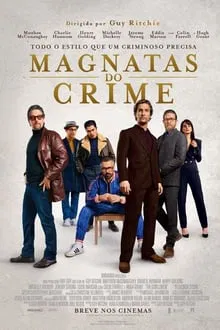 Magnatas do Crime (2020)