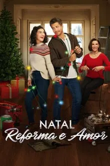Natal, Reforma e Amor (2022)