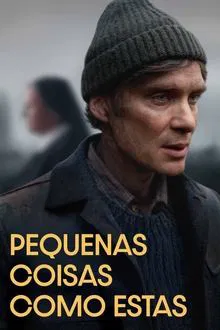 Pequenas Coisas Como Estas (2024)