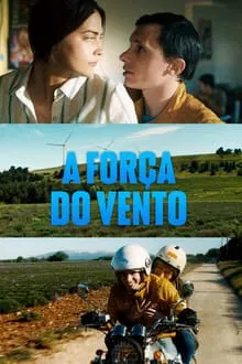 A Força do Vento (2022)