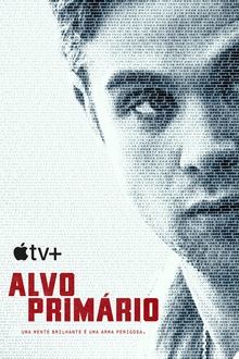 Alvo Primário 1ª Temporada (2025)