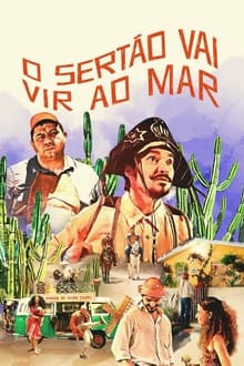 O Sertão Vai Vir ao Mar (2024)