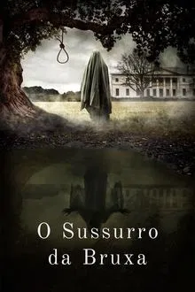 O Sussurro da Bruxa (2024)