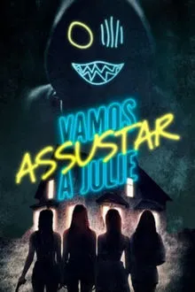 Vamos Assustar a Julie (2020)