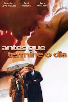 Antes que Termine o Dia (2004)