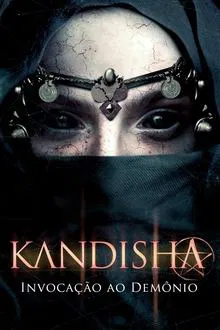 Kandisha: Invocação ao Demônio (2022)