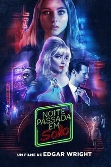Noite Passada em Soho (2021)
