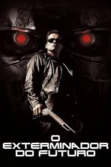 O Exterminador do Futuro (1984)