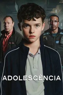 Adolescência 1ª Temporada (2025)