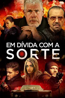 Em Dívida com a Sorte (2020)